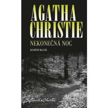 Nekonečná noc - Agatha Christie