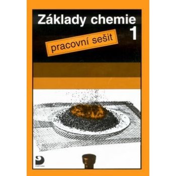 Základy chemie 1 Pracovní seš. Beneš a kol, Pavel; Báča, Ludvík