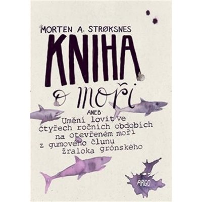 Stroksnes, Morten A. - Kniha o moři – Zboží Dáma