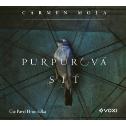 Purpurová síť - Carmen Mola - čte Pavel Hromádka