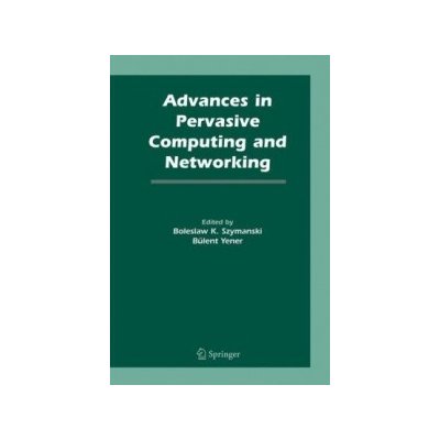 Advances in Pervasive Computing and Networking – Hledejceny.cz