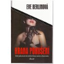 Hrana pokušení - Eve Berlinová