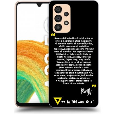 Pouzdro Picasee ULTIMATE CASE Samsung Galaxy A33 A336 5G - Kazma - BUĎTE TROCHU YESMANI – Zboží Mobilmania