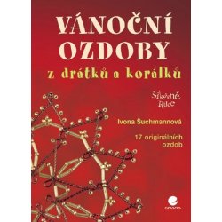 Vánoční ozdoby z drátků a korálků