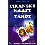 Cikánské karty a tarot kniha a karty Lenka Vdovjaková – Zboží Mobilmania