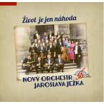 Nový orchestr Jaroslava Ježka - Život je jen náhoda CD – Hledejceny.cz