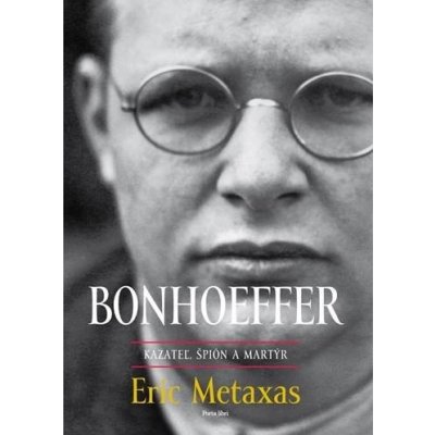 Bonhoeffer - Eric Metaxas