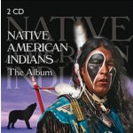 Various - Native American Indians – Hledejceny.cz