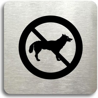 Accept Piktogram "zákaz vstupu se psem" (80 × 80 mm) (stříbrná tabulka - černý tisk bez rámečku) – Zboží Mobilmania