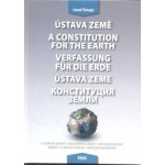 Ústava Země A constitution for the earth Verfassung für die Erde Ústava Zeme – Hledejceny.cz