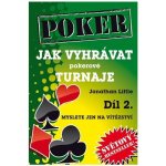 Jak vyhrávat pokerové turnaje 2. - Jonathan Little – Hledejceny.cz