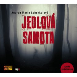 Jedlová samota - Schenkelová Andrea Maria