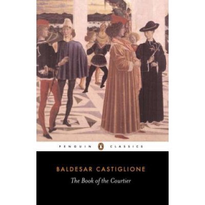 Book of the Courtier Castiglione BaldassarePaperback