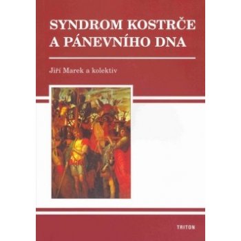 Syndrom kostrče a pánevního dna - Jiří Marek