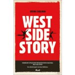 West Side Story - Irving Shulman – Hledejceny.cz