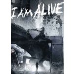 I Am Alive – Zboží Dáma