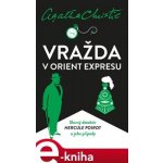 Christie Agatha - Poirot: Vražda v Orient expresu – Hledejceny.cz