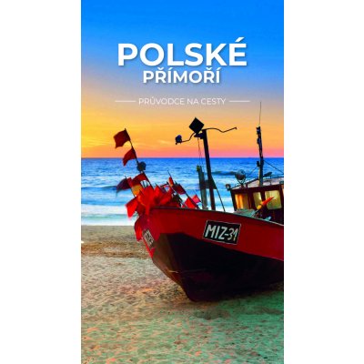 Polské přímoří - Průvodce na cesty – Zboží Dáma