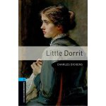 Oxford Bookworms Library New Edition 5 Little Dorrit with Au... – Sleviste.cz