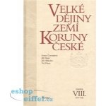 Velké dějiny zemí Koruny české VIII. – Hledejceny.cz