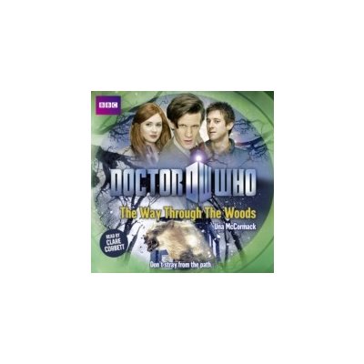 Doctor Who: The Way through the Woods - McCormack Una, Syal Meera – Hledejceny.cz