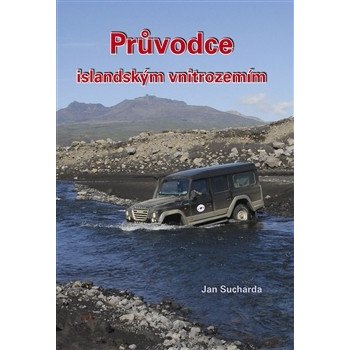 Průvodce islandským vnitrozemím Jan Sucharda