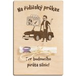 Dřevěná dárková karta na peníze - Na řidičský průkaz pro budoucího piráta silnic – Sleviste.cz