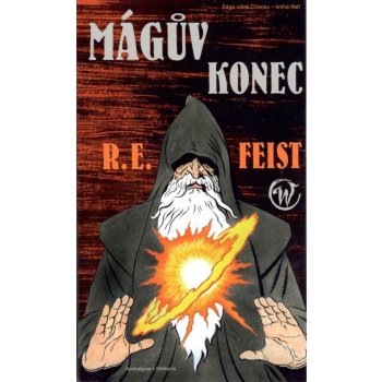 Mágův konec - Raymond E. Feist