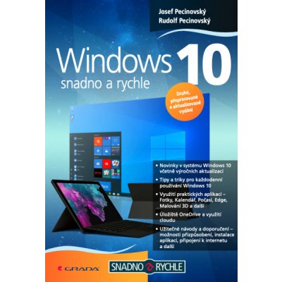 Windows 10: Snadno a rychle - 2., přepracované a aktualizované vydání - Josef Pecinovský, Rudolf Pecinovský – Zbozi.Blesk.cz