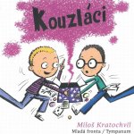 Kouzláci (Miloš Kratochvíl - Filip Sychra): CD (MP3)