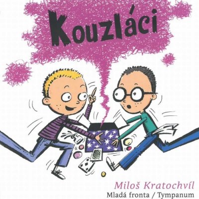 Kouzláci - Miloš Kratochvíl, – Zboží Mobilmania