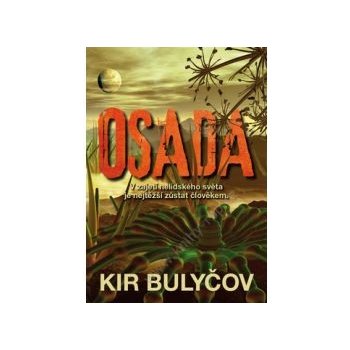 Osada - Bulyčov Kir