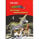 Die Bremer Stadtmusikanten - německá zjednodušená četba A1 pro děti edice Leseclub – Hledejceny.cz