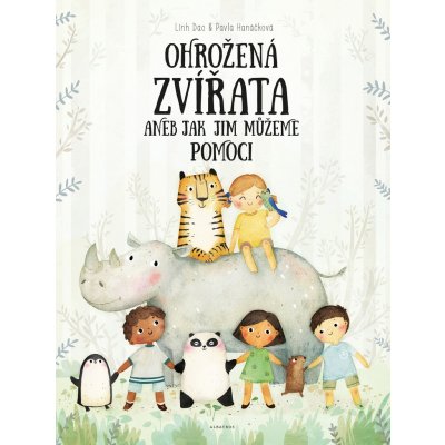 Ohrožená zvířata - Hanáčková Pavla – Hledejceny.cz