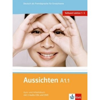 Aussichten A1.1 Kurs-Arbeitsbuch - První díl šestidílného učebního souboru němčiny pro dospělé studenty s CD a DVD - L.Ros El Hosni, O. Swerlowa, S. Klötzer