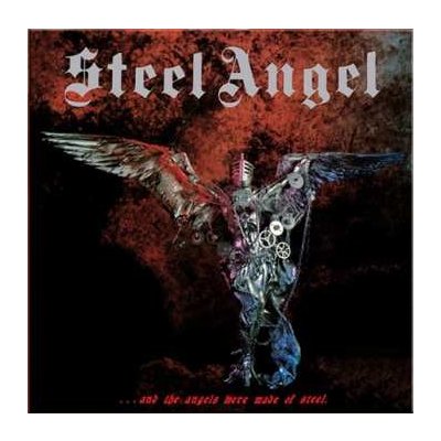 Steel Angel - And The Angels Were Made Of Steel LP – Zbozi.Blesk.cz