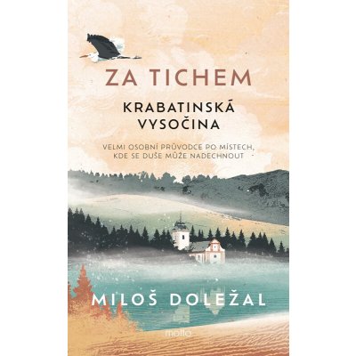 Za tichem - Krabatinská Vysočina – Zboží Dáma