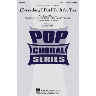 Everything I do) I do it for You noty pro sbor SATB 1018520 – Zboží Mobilmania