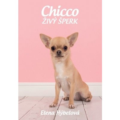 Chicco živý šperk - Elena Hýbelová – Hledejceny.cz