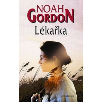 Lékařka - Noah Gordon