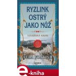 Ryzlink ostrý jako nůž - Věra Fojtová – Hledejceny.cz