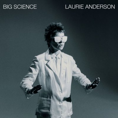 Laurie Anderson - Big Science LP – Zbozi.Blesk.cz