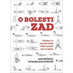 O bolesti zad - Jan Hnízdil, Zuzana Baluchová – Zbozi.Blesk.cz