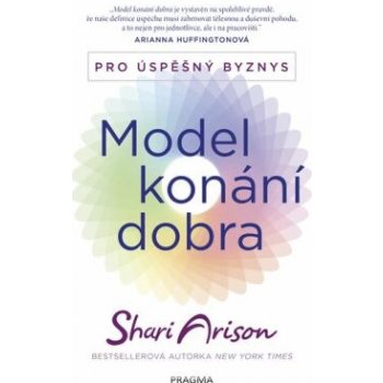 Model konání dobra - Pro úspěšný byznys - Arison Shari