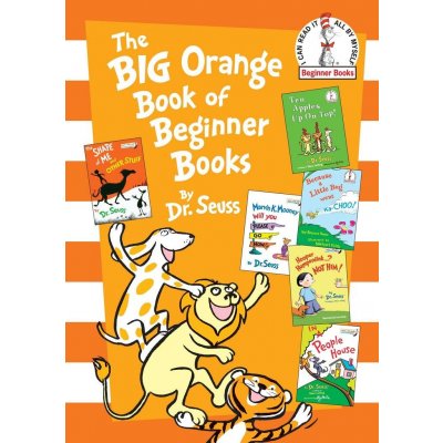 The Big Orange Book of Beginner Books - Dr. Seuss