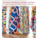 Improv Handbook for Modern Quilters – Hledejceny.cz