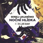 Noční hlídka - Sergej Lukjaněnko – Hledejceny.cz