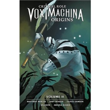 Critical Role: Vox Machina Origins Volume 2 - Jody Houser, Matt Mercer