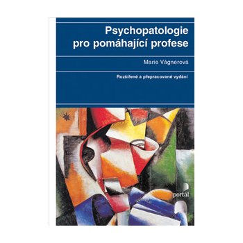 Psychopatologie pro pomáhající profese