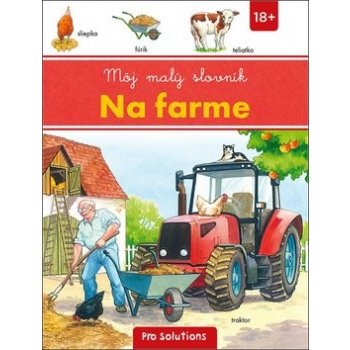 Môj malý slovník Na farme